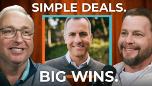 Simple deals, big wins episode