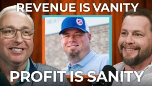 Revenue is Vanity, Profit is Sanity