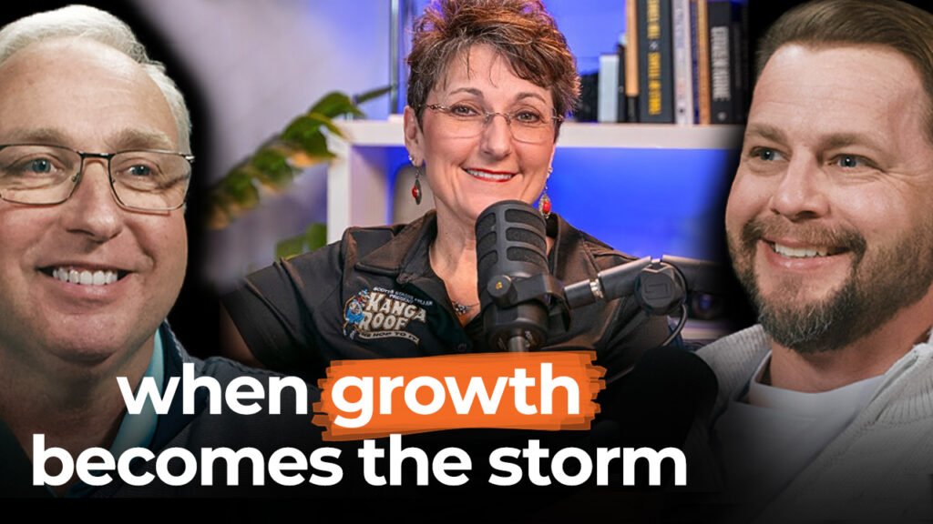 Three people smile; one speaks into a microphone. "When growth becomes the storm" appears, featuring Stacie Feller of KangaRoof on their $22 Million Year.