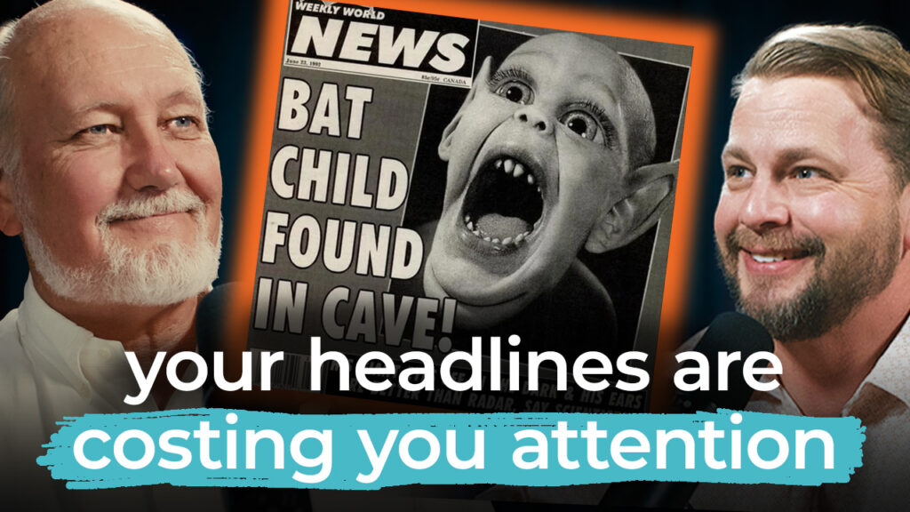Two men smile as they hold a tabloid with a "bat child" headline and text: "Your headline writing costs you attention.