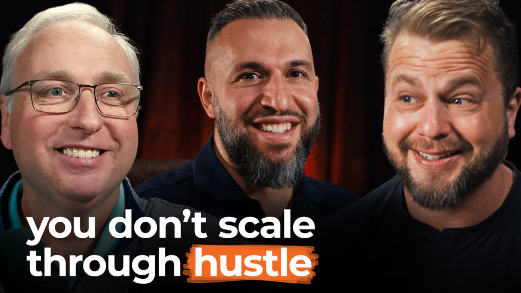 Three smiling men with "you don’t scale through hustle" across the bottom, showing real success comes from discipline and focus.