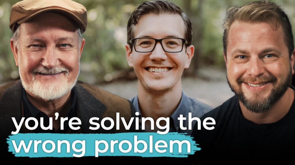 Three smiling business owners stand together. Bold text below reads: "you’re solving the wrong problem," exposing a marketing mistake.